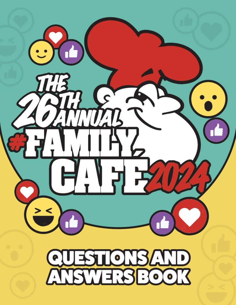 The cover of the 2024 Family Cafe Questions & Answers Book