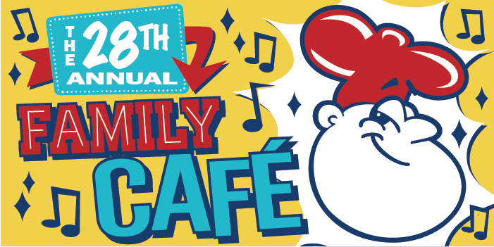 Banner for The 28th Annual Family Cafe