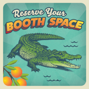 "Reserve Your Booth Space" image with an alligator and some oranges