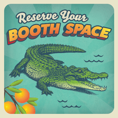 "Reserve Your Booth Space" image with an alligator and some oranges